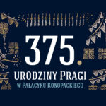 375. urodziny Pragi w Pałacyku Konopackiego